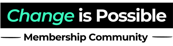 Change is Possible Membership Community